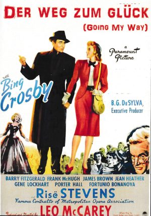 1941: Der Weg zum Glück ( Going my Way ) ( Leo McCarey ) Bing Crosby, Barry Fitzgerald, Frank McHugh, Rise Stevens, James Brown, Gene Lockhart, Jean Heather, Porter Hall, Fortunio Bonanova, Eily Malyon,
