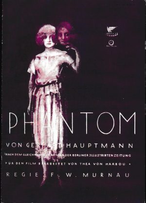 1944: Phantom ( Friedrich Wilhelm Murnau ) Alfred Abel, Frida Richard, Aud Egede Nissen, Hans Heinrich von Twardowski, Karl Etlinger, Lil Dagover, Grete Berger, Lya de Putti, Olga Engl, Eduard von Winterstein,