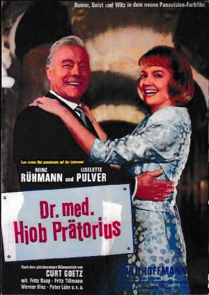 1950: Dr. med. Hiob Prätorius (Kurt Hoffmann) Heinz Rühmann, Liselotte Pulver, Fritz Rasp, Fritz Tillmann, Werner Hinz, Peter Lühr, Claus Schwarzkopf, Robert Klupp