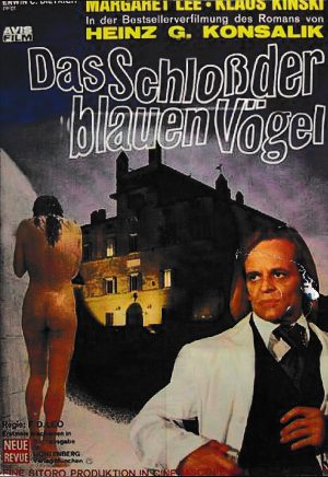 1956: Das Schloss der blauen Vögel ( Fernando di Leo ) Klaus Kinski, Margret Lee, Rosalba Neri, Jane Garret, John Karlsen, Gioia Desideri, John Ely, Monica Strebel,