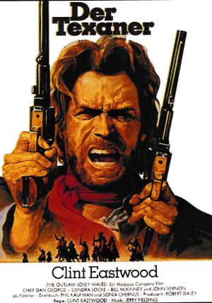 1967: Der Texaner ( The Outlaw Josey Wales ) ( Clint Eastwood ) Clint Eastwood, Chief Dan George, Sondra Locke, Bill McKinney, John Vernon, Paula Trueman, Sam Bottoms, Geraldine Keams,
