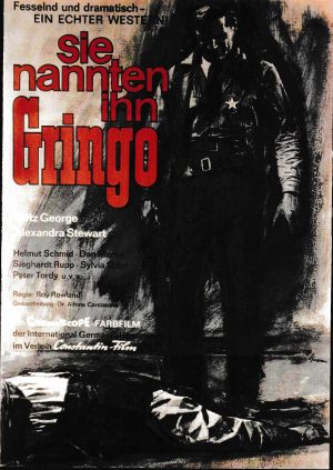 1992: Sie nannten ihn Gringo (Roy Rowland) Götz George, Sieghardt Rupp, Alexandra Steward, Helmut Schmid, Dan Martin, Sylvia Solar, Peter Tordy