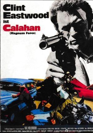 1997: Dirty Harry II - Calahan ( Magnum Force ) ( Ted Post ) Clint Eastwood, Hal Holbrook, Mitchell Ryan, David Soul, Tim Matheson, Kip Niven, Robert Ulrich, Felton Perry,