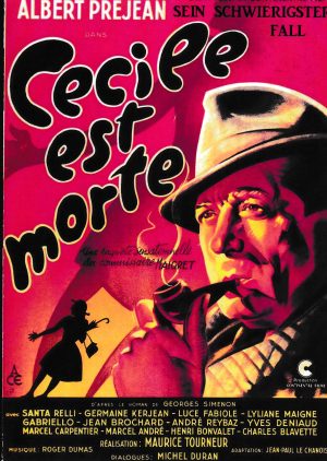 2002: Sein schwierigster Fall ( Maigret ) ( Georges Simenon ) Albert Prejean, Santa Relli, Germaine Kerjean, Luce Fabiole, Liliane Maigne, Andre Gabriello, Jean Brochard,