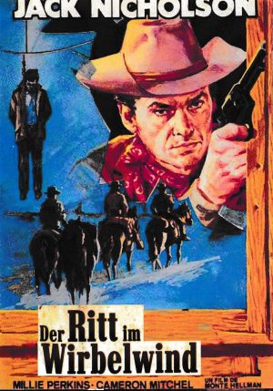 2004: Der Ritt im Wirbelwind ( Monte Hellman ) Cameron Mitchell, Millie Perkins, Jack Nicholson, Katherine Squire, George Mitchell, Rupert Crosse, Harry Dean Stanton, John Hackett,