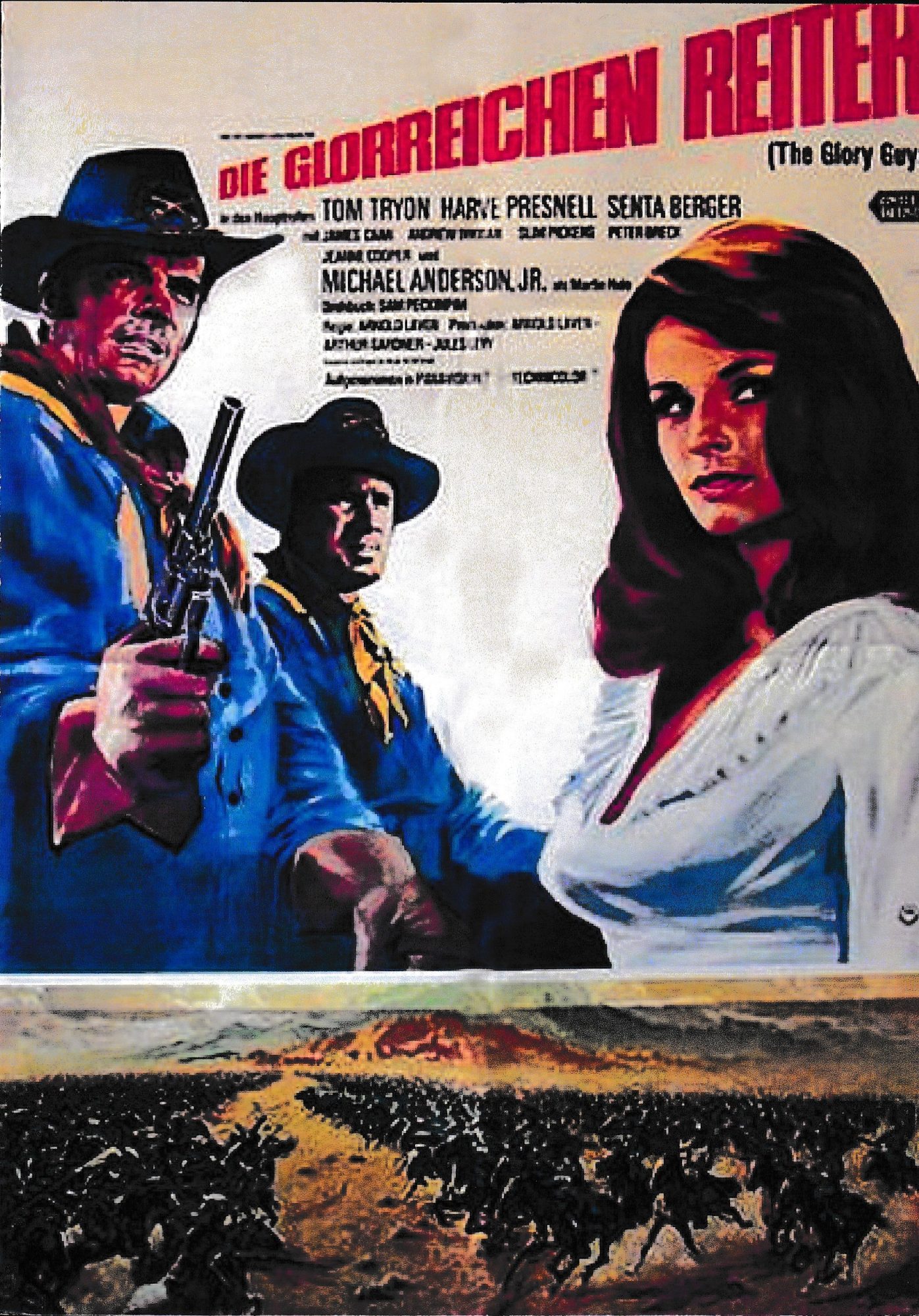 2006: Die glorreichen Reiter (Arnold Laven) Tom Tryan, Senta Berger, Harve Presnell, James Caan, Andrew Duggan, Slim Pickens, Michael Anderson, Jr. ,Peter Breck, Jeanne Cooper, Laurel Goodwin, Adam Williams, Erik Holland, Robert McQueeney
