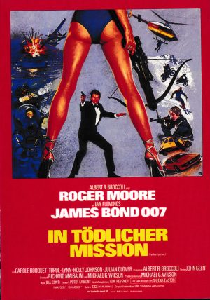 2025: James Bond 007 In tödlicher Mission ( Ian Fleming ) Roger Moore, Carole Bouquet, Chaim Topol, Lynn Holly Johnson, Julian Glover, Cassandra Harris, Jill Bennett, Michael Gothard, John Wyman, Lois Maxwell, Demond Llewelyn,