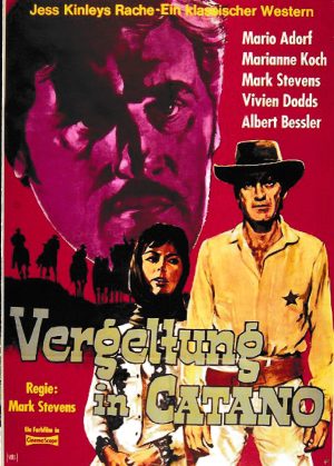 2026: Vergeltung in Catano (Mark Stevens) Mario Adorf, Marianne Koch, Vivien Dodds, Albert Bessler, Antonio Iranzo, Frank Oliveras, Oscar Pellicer, Felipe Pena, Julio Pena