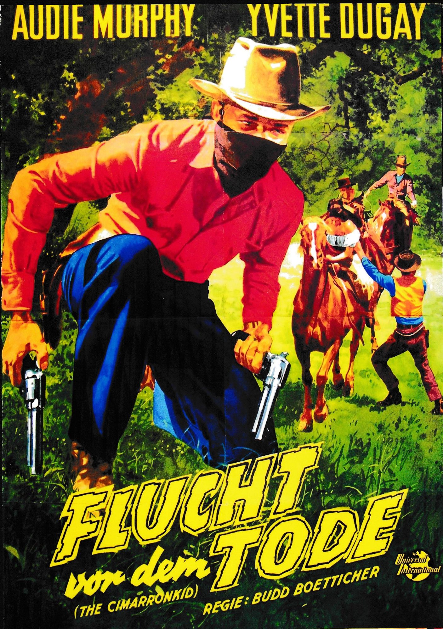2028: Flucht vor dem Tode ( The Cimarron Kid ) ( Budd Boetticher ) Audie Murphy, Beverly Tyler, James Best, Yvette Dugay, John Hudson, Hugh O´Brien, Roy Roberts, David Wolfe, Noah Beery jr., Leif Erickson,