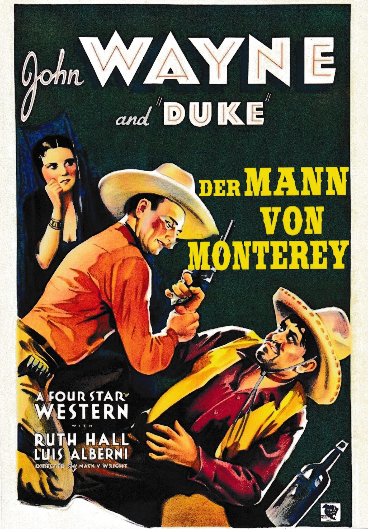2029: Der Mann von Monterey ( Mack V. Wright ) John Wayne, Duke, Ruth Hall, Constancia Delgado, Luis Alberni, Donald Reed, Francis Ford,