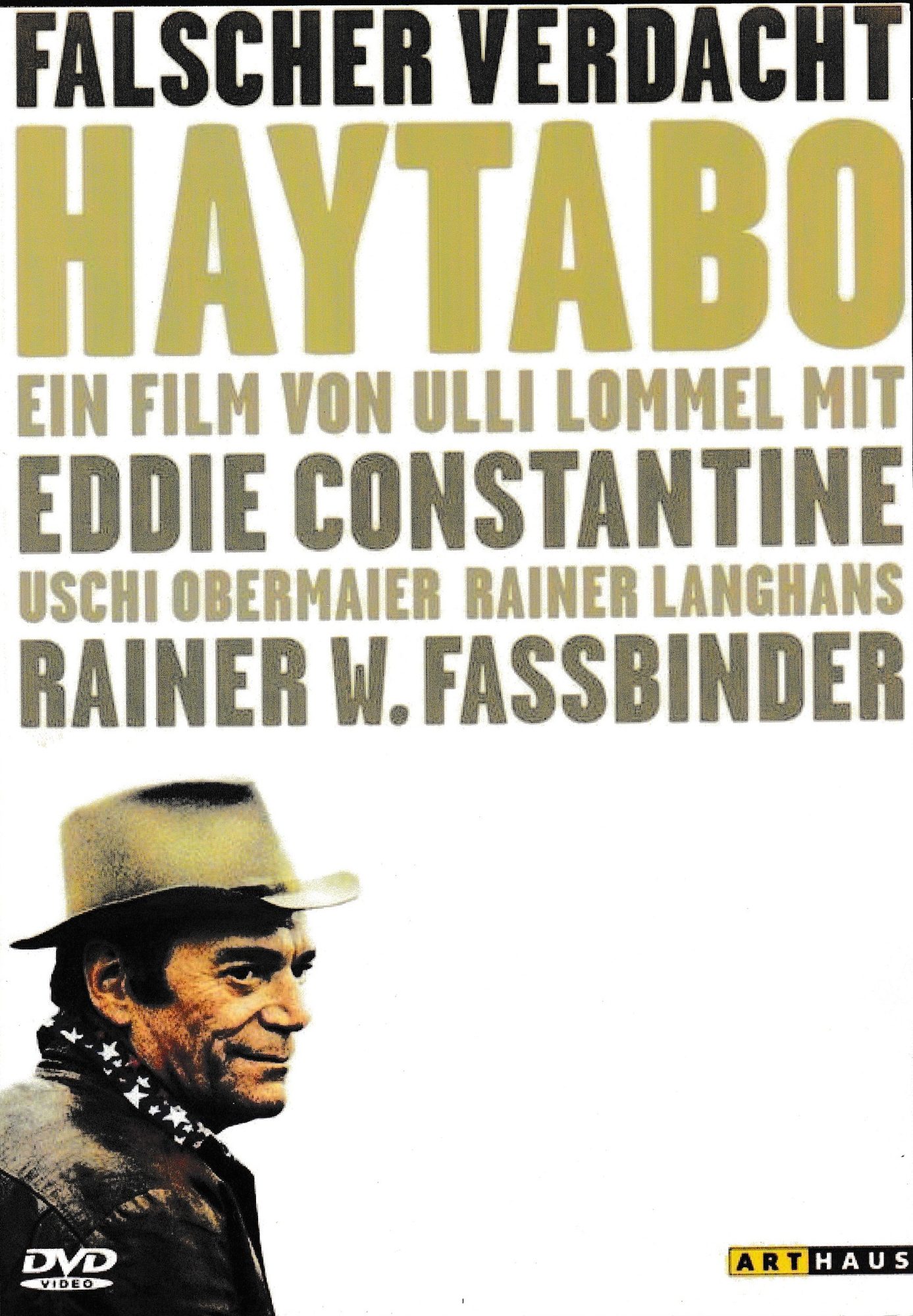 2032: Haytabo - Falscher Verdacht ( Ulli Lommel ) Eddie Constantine, Katrin Schaake, Uschi Obermaier, Rainer Werner Fassbinder, Rainer Langhans, Hannes Fuchs,