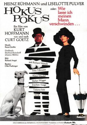 2049: Hokuspokus ( Kurt Hoffmann nach Curt Goetz ) Heinz Rühmann, Liselotte Pulver, Richard Münch, Fritz Tillmann, Klaus Miedel, Stefan Wigger, Joachim Teege, Käthe Braun, Edith Elsholtz,